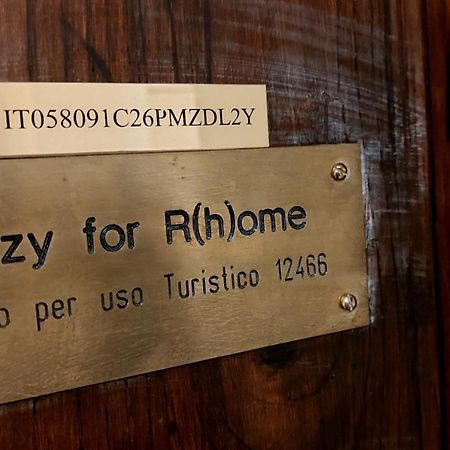 C R A Zy For Rhome โรม ภายนอก รูปภาพ